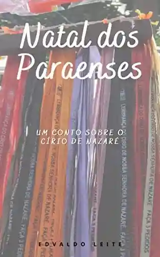 Livro PDF Natal dos Paraenses: Um conto sobre o Círio de Nazaré