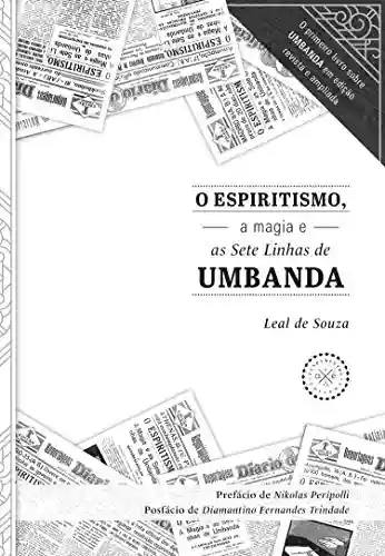 Livro PDF: O Espiritismo, a magia e as Sete Linhas de Umbanda
