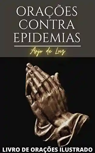 Capa do livro: Orações Católicas Contra Epidemias (Livros de Orações Livro 2) - Ler Online pdf