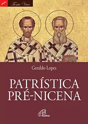 Livro PDF Patrística pré-nicena (Fonte Viva)