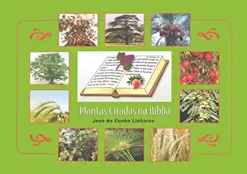 Capa do livro: Plantas Citadas na Bíblia - Ler Online pdf