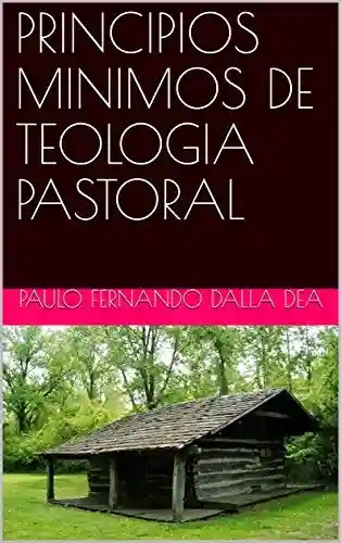 Livro PDF: PRINCIPIOS MINIMOS DE TEOLOGIA PASTORAL