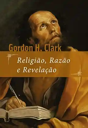 Livro PDF Religião, razão e revelação