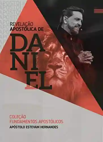 Livro PDF: Revelação Apostólica de Daniel (Coleção Fundamentos Apostólicos)