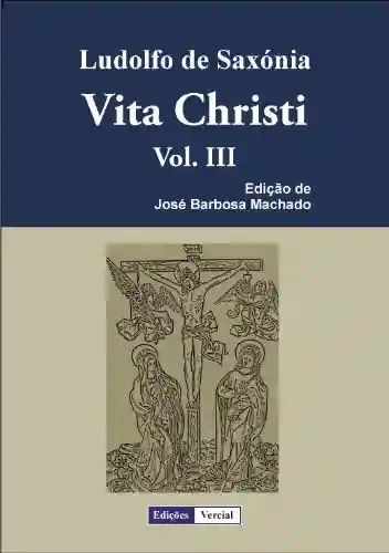 Livro PDF: Vita Christi – III
