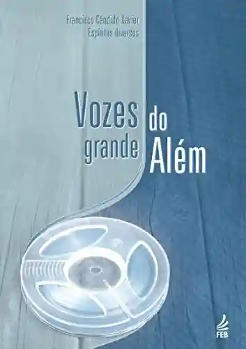 Livro PDF Vozes do grande além