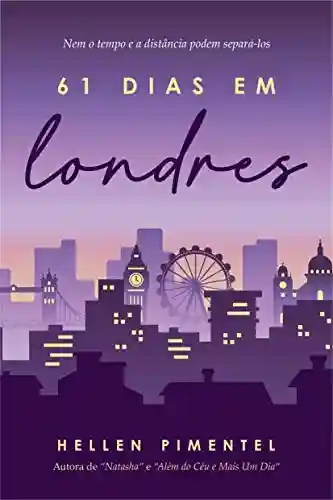 Capa do livro: 61 Dias em Londres - Ler Online pdf