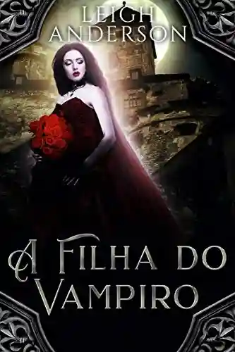 Livro PDF A Filha do Vampiro