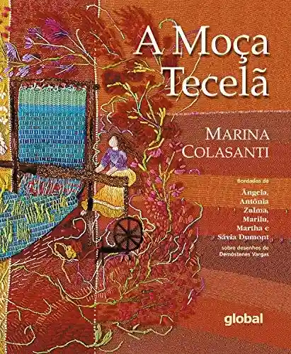 Capa do livro: A moça tecelã - Ler Online pdf