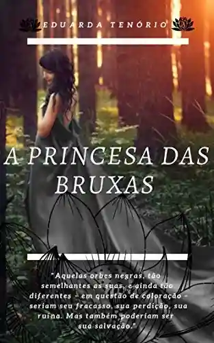 Capa do livro: A princesa das bruxas - Ler Online pdf