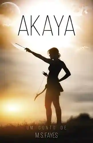 Capa do livro: Akaya - Ler Online pdf