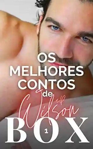 Livro PDF (BOX 1) Os Melhores Contos Gays de A P Wilson