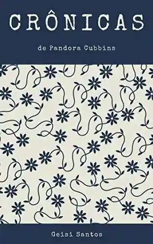 Livro PDF Crônicas de Pandora Cubbins