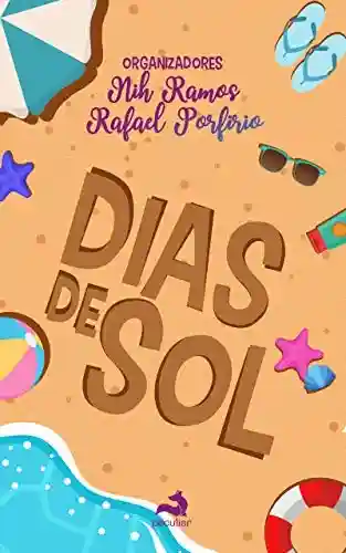 Capa do livro: Dias de Sol - Ler Online pdf