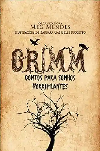 Capa do livro: Grimm – Contos para Sonhos Horripilantes - Ler Online pdf