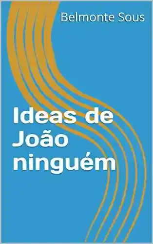 Livro PDF: Ideas de João ninguém