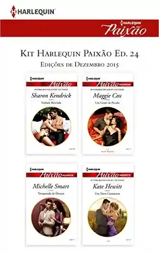 Capa do livro: Kit Harlequin Harlequin Jessica Especial Dez.15 – Ed.24 (Kit Harlequin Jessica Especial) - Ler Online pdf
