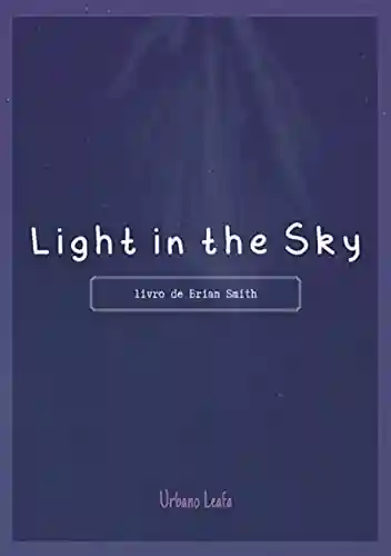 Capa do livro: Light In The Sky - Ler Online pdf