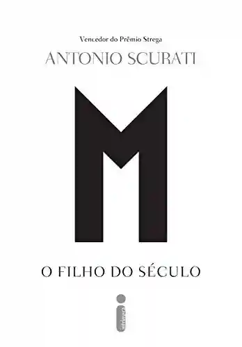 Livro PDF M, O Filho Do Século