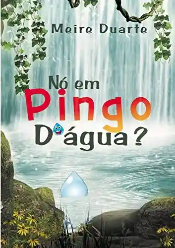 Livro PDF Nó Em Pingo D’Água?