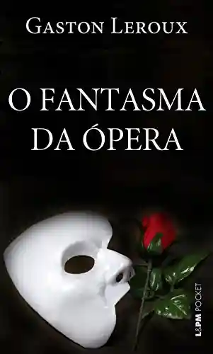 Livro PDF O fantasma da Ópera