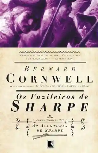 Livro PDF: Os fuzileiros de Sharpe – As aventuras de um soldado nas Guerras Napoleônicas