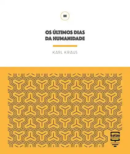 Livro PDF Os últimos dias da humanidade