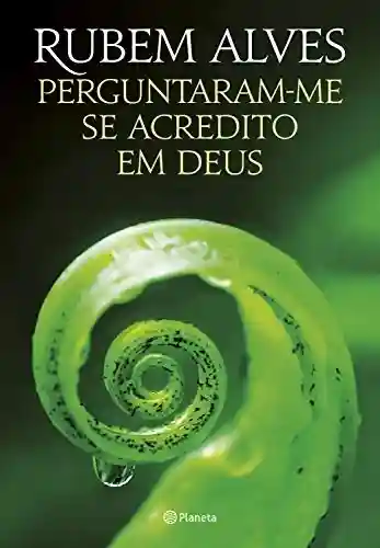 Livro PDF Perguntaram-me se acredito em Deus