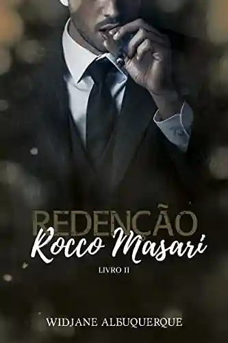 Livro PDF Redenção: Rocco Masari – Livro II