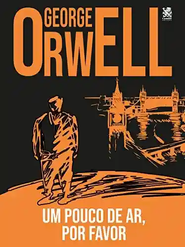 Livro PDF Um Pouco de ar, por Favor! – George Orwell