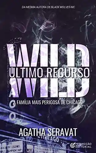 Livro PDF WILD: Último Recurso